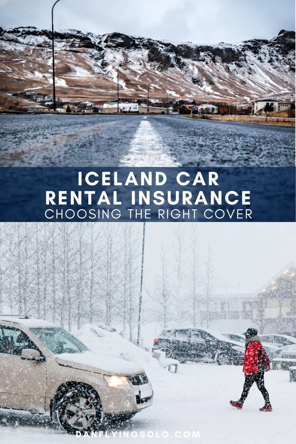 Ensure you are aware of required car rental insurance for your trip to Iceland.